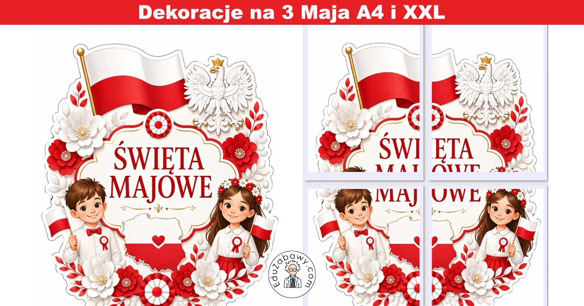 Dekoracje A4 i XXL: Święta majowe