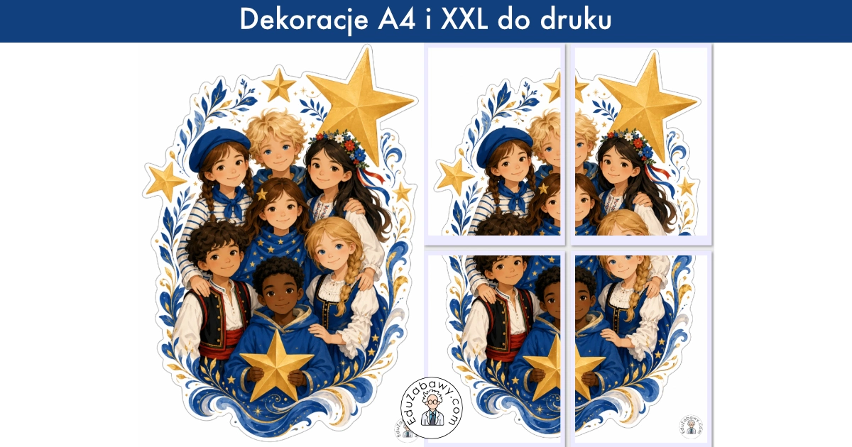 Dekoracja A4 i XXL: Dzieci Europy i gwiazdy UE