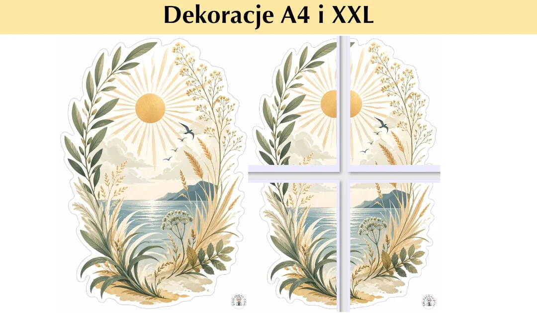 Dekoracje A4 i XXL: W stronę słońca