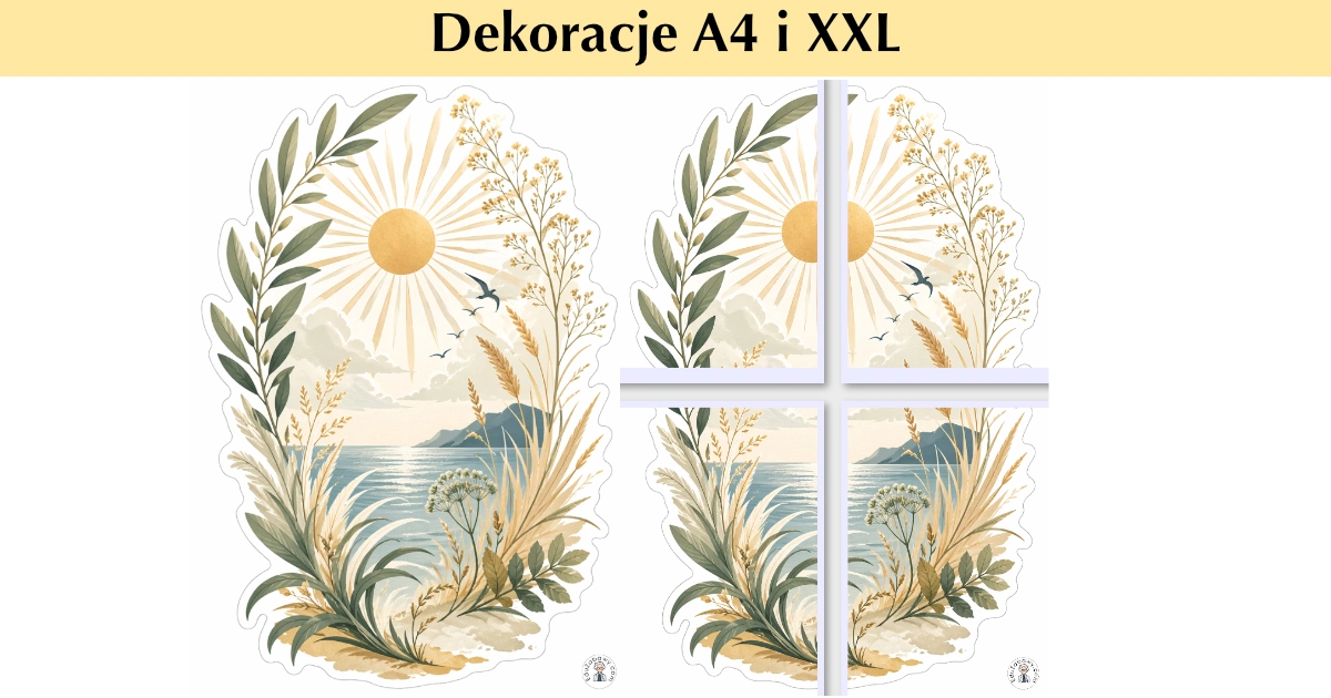 Dekoracje A4 i XXL: W stronę słońca