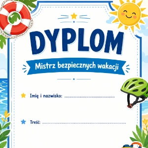 Dyplomy i medale: Bezpieczne wakacje Dyplomy i medale: Bezpieczne wakacje