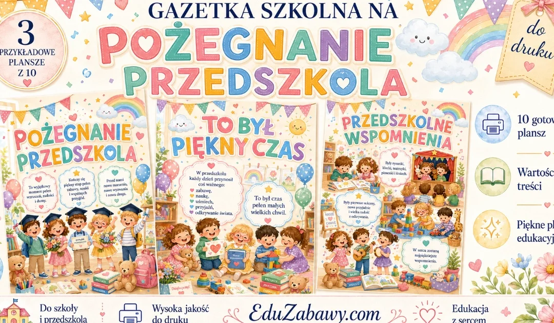 Gazetka szkolna: Pożegnanie przedszkola