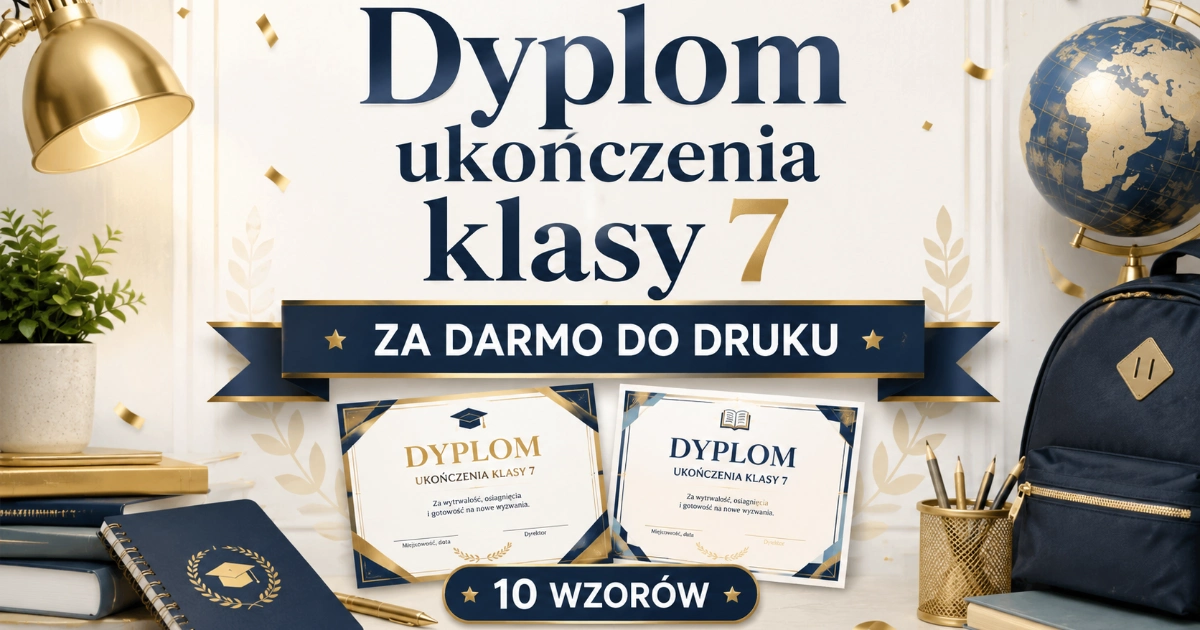 Dyplom ukończenia klasy 7