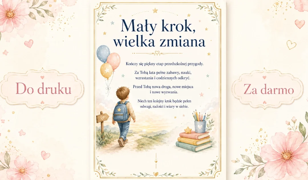 Wkładka na pożegnanie przedszkola: Mały krok, wielka zmiana