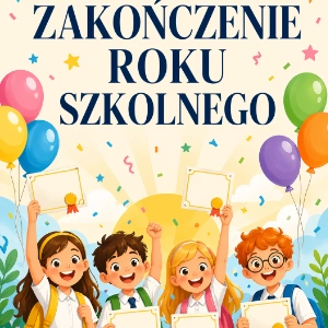Plakaty na zakończenie roku