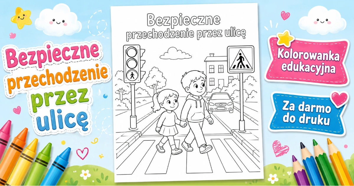 Kolorowanka Bezpieczne przechodzenie przez ulicę