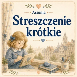 Streszczenie krótkie