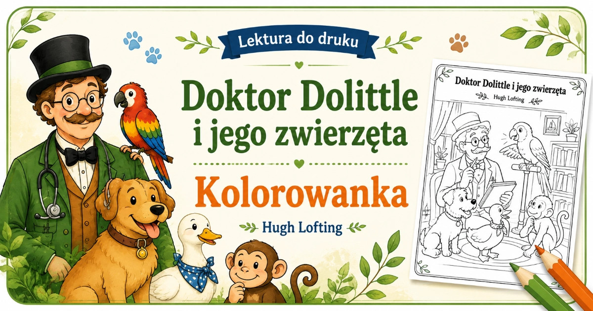 Doktor Dolittle: Kolorowanka