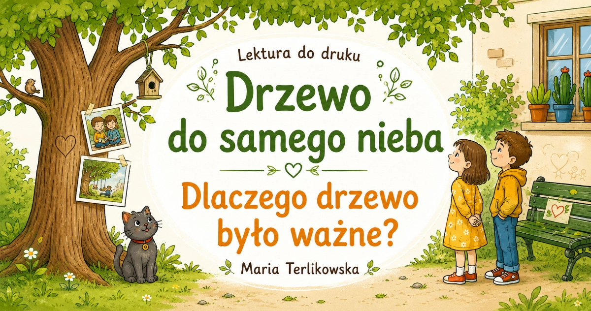 Dlaczego drzewo było ważne?