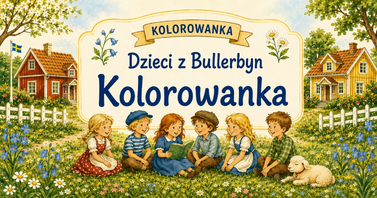 Kolorowanka do lektury „Dzieci z Bullerbyn”