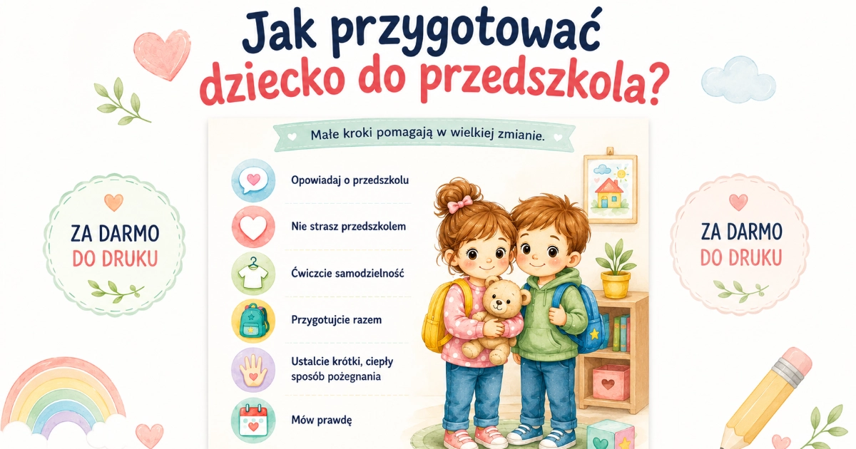 Plakat do druku: Jak przygotować dziecko do przedszkola?