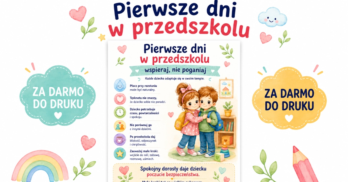 Plakat do druku: Pierwsze dni w przedszkolu