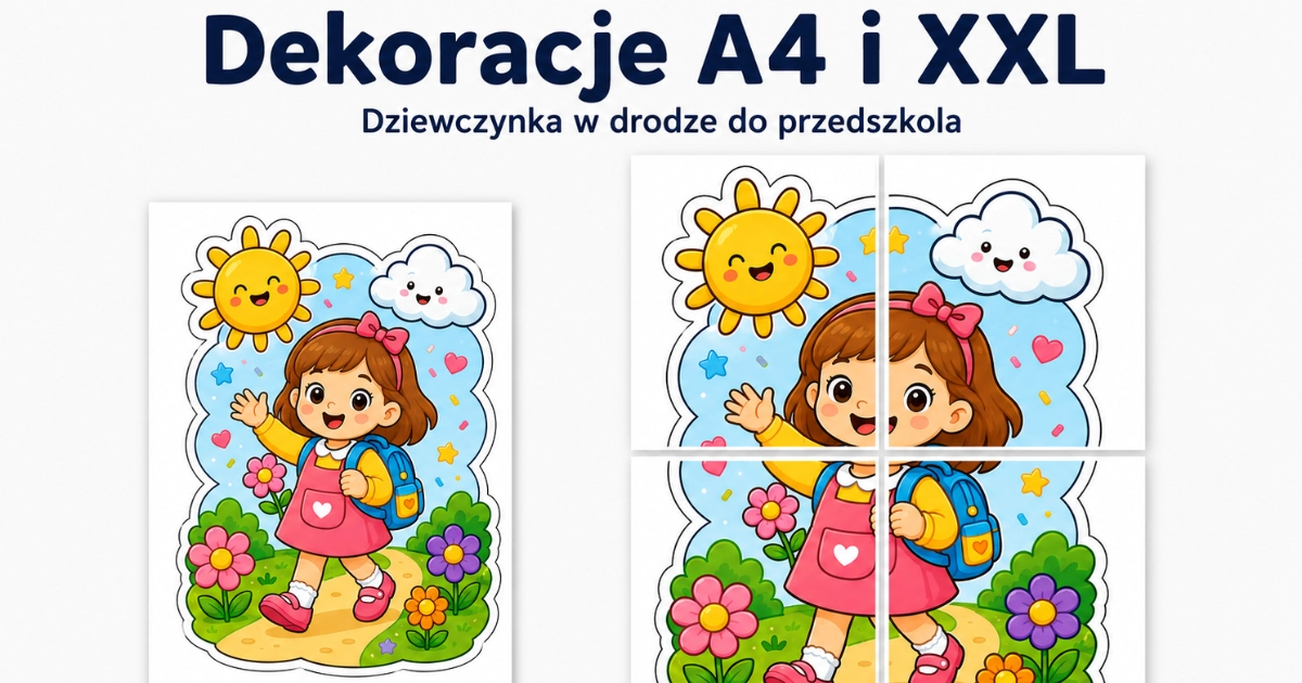 Dekoracje A4 i XXL: Dziewczynka w drodze do przedszkola do druku