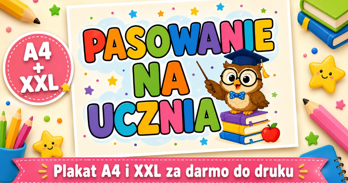Plakat A4 i XXL do druku: Pasowanie na ucznia z sową