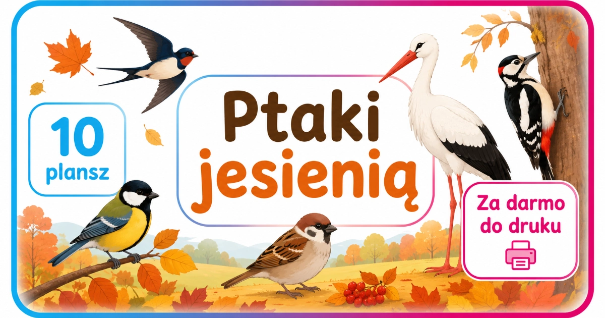 PtakiJesienia Plansze dydaktyczne do druku: Ptaki jesienią 38