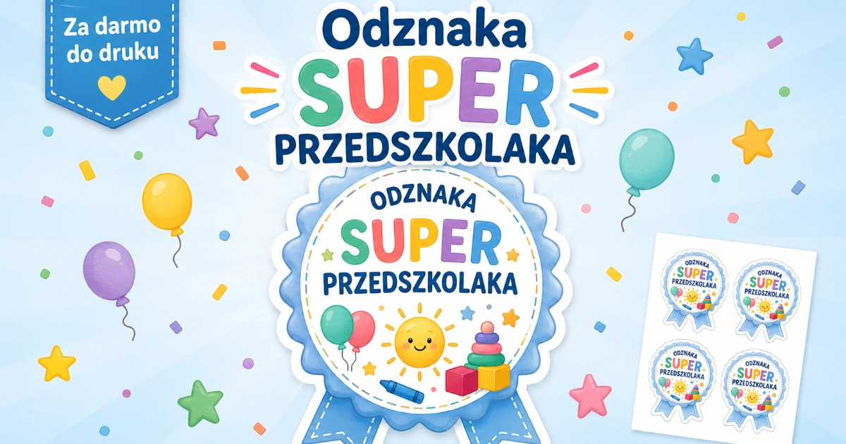 Odznaka Super Przedszkolaka do druku
