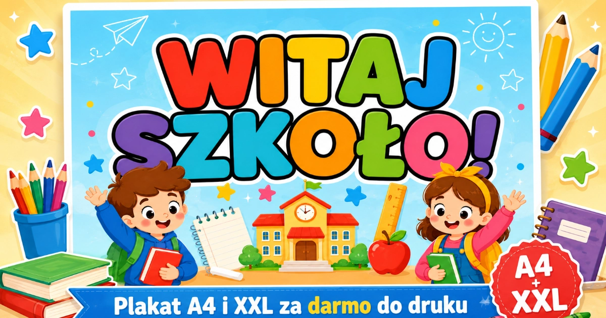 Plakat A4 i XXL do druku: "Witaj szkoło!" zielony 38