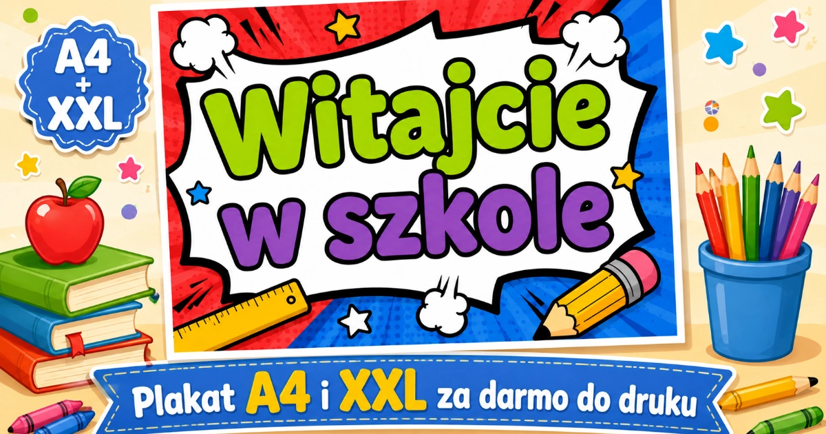 „Witajcie w szkole” Plakat A4 i XXL do druku: "Witajcie w szkole" 38