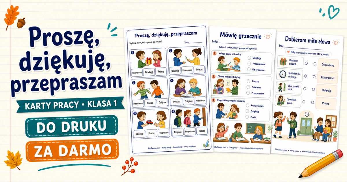 1. Proszę, dziękuję, przepraszam Proszę, dziękuję, przepraszam 38