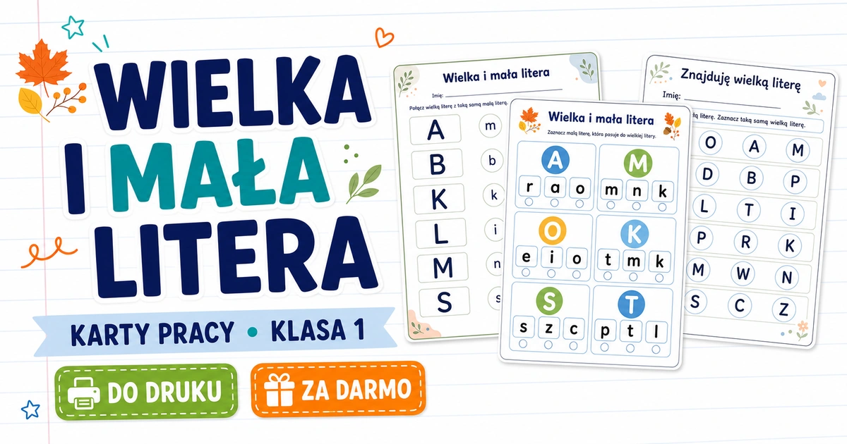 Karty pracy: Wielka i mała litera