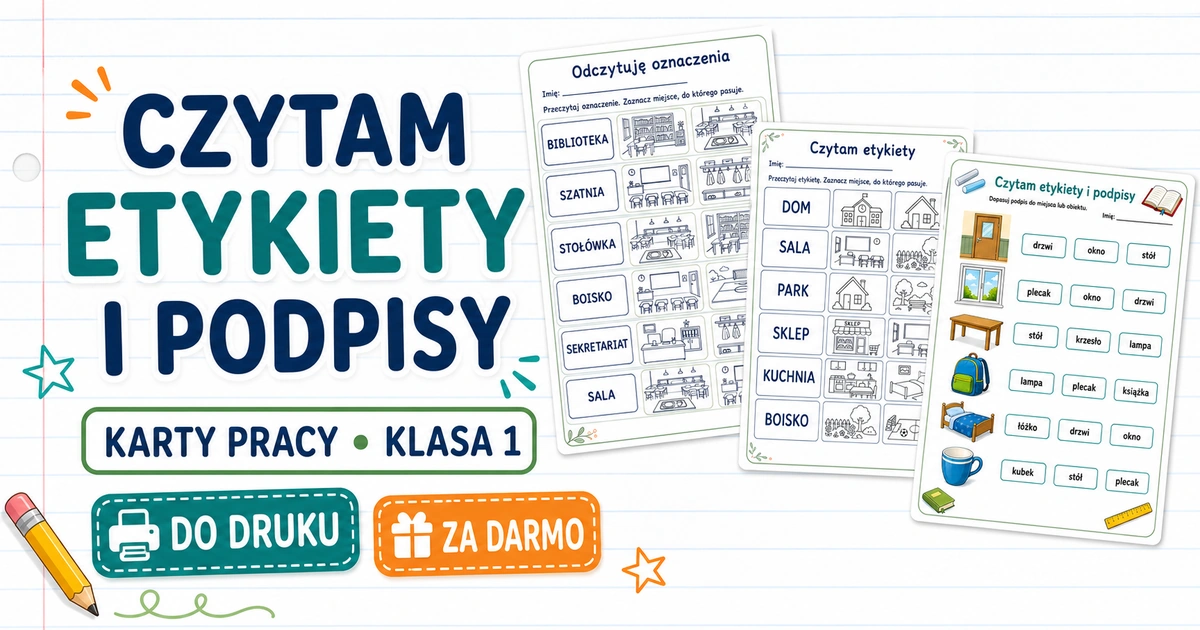 Karty pracy: Czytam etykiety i podpisy