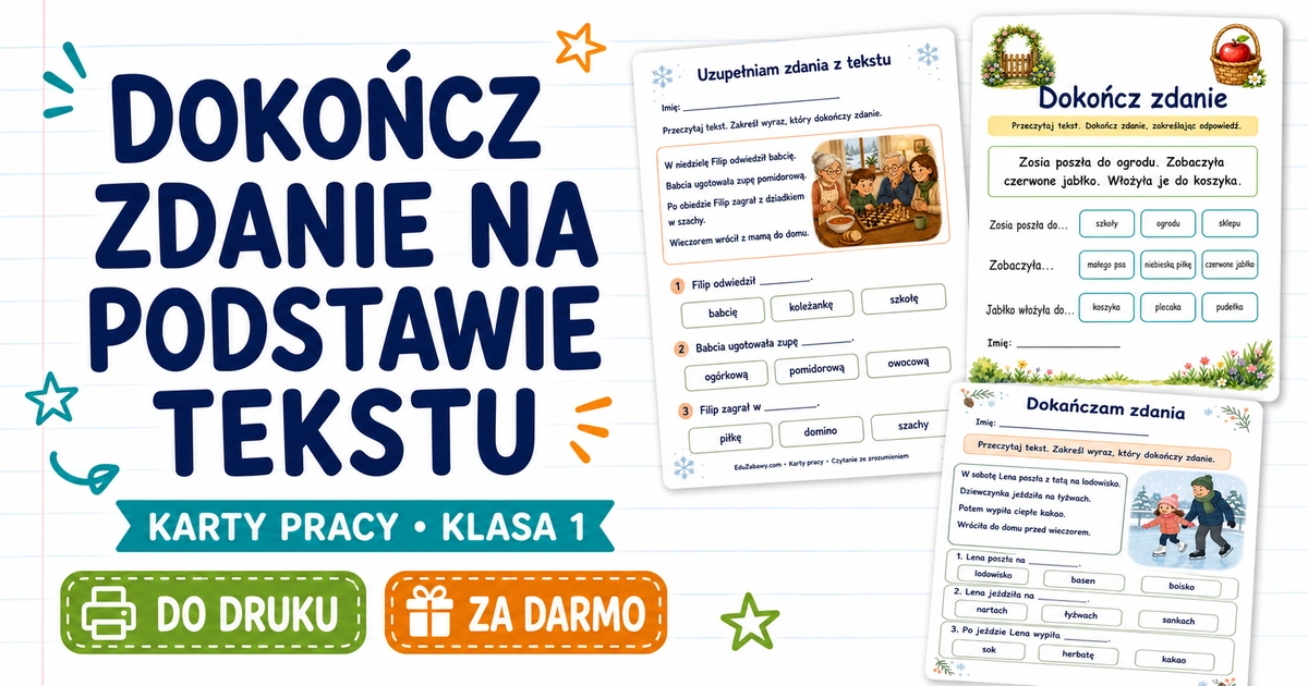 Karty pracy: Dokończ zdanie na podstawie tekstu