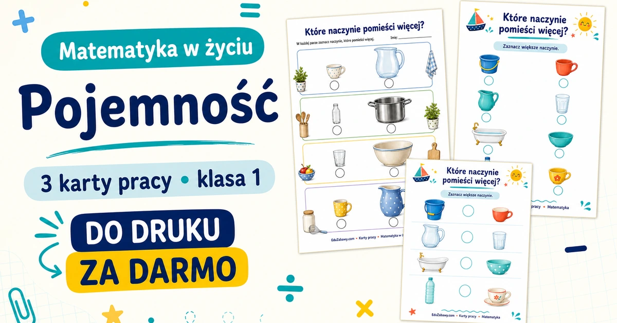 Karty pracy: Które naczynie pomieści więcej? 37