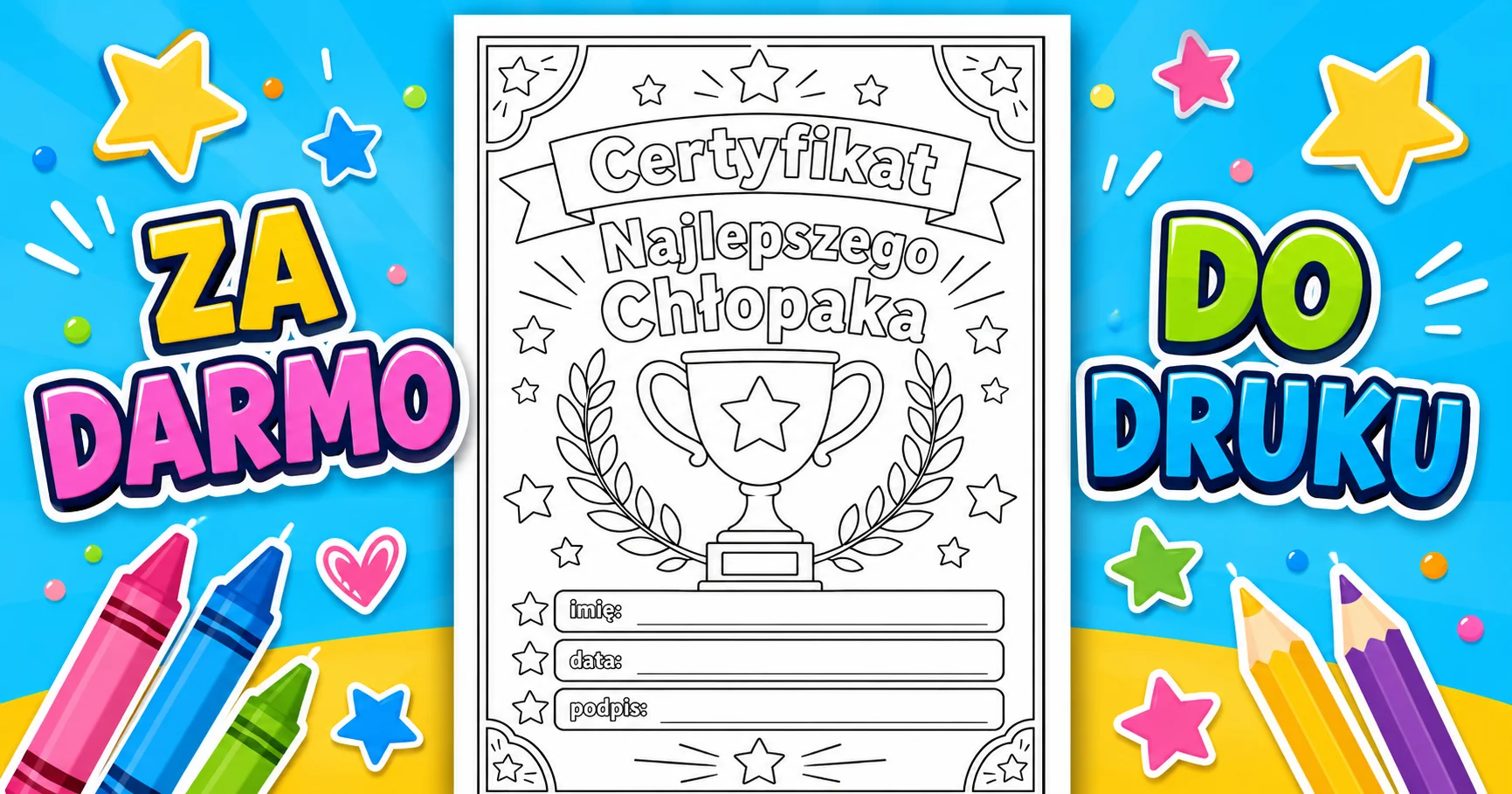 Certyfikat Najlepszego Chłopaka