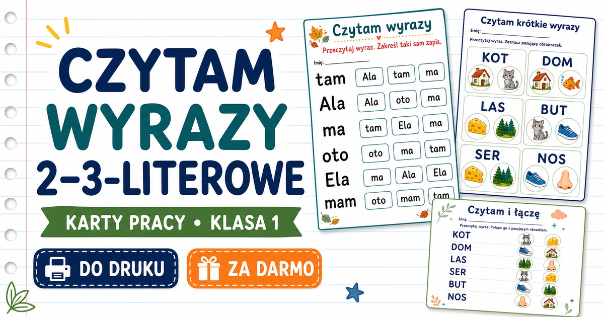 Karty pracy: Czytam wyrazy 2–3-literowe