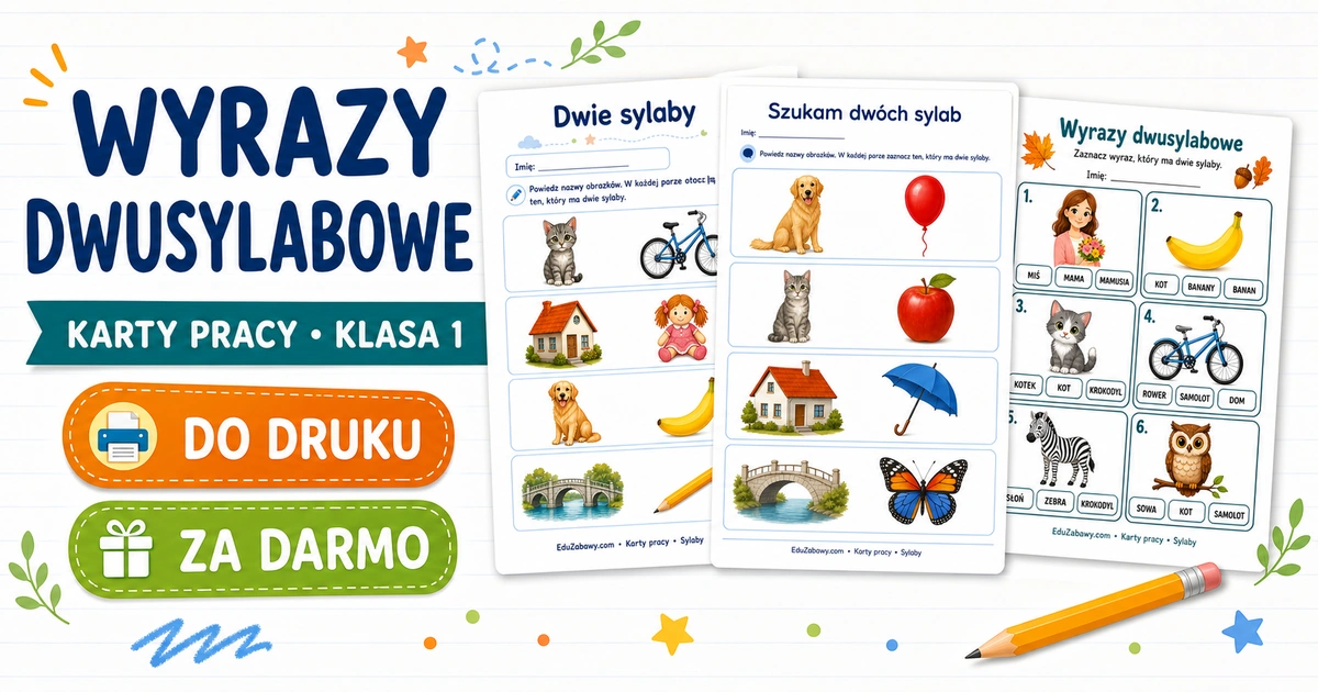 Karty pracy: Wyrazy dwusylabowe