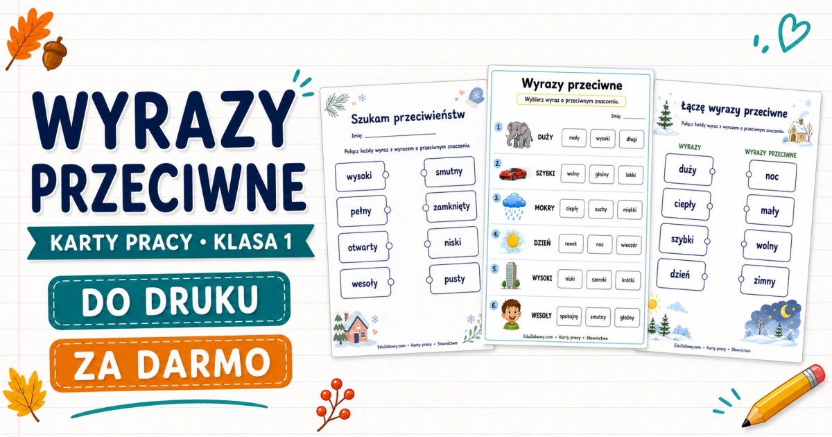 Karty pracy: Wyrazy przeciwne