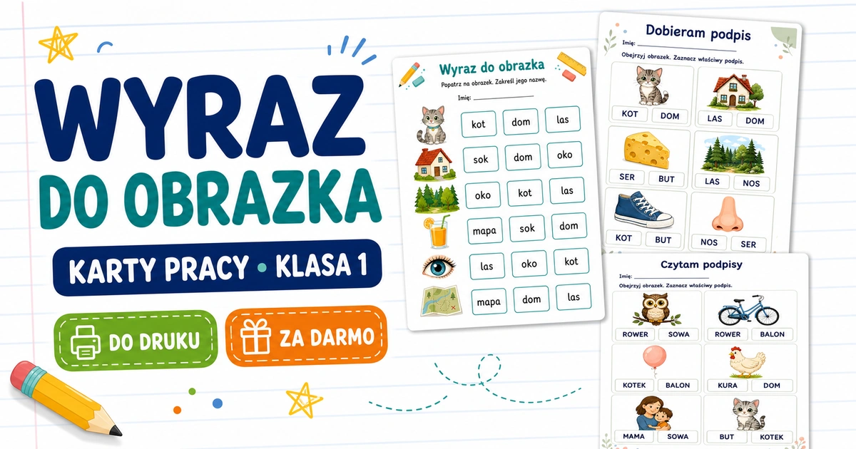 Karty pracy: Wyraz do obrazka