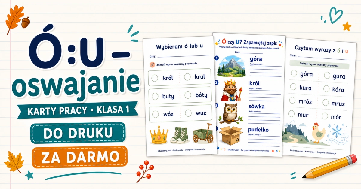 Ó/U – oswajanie