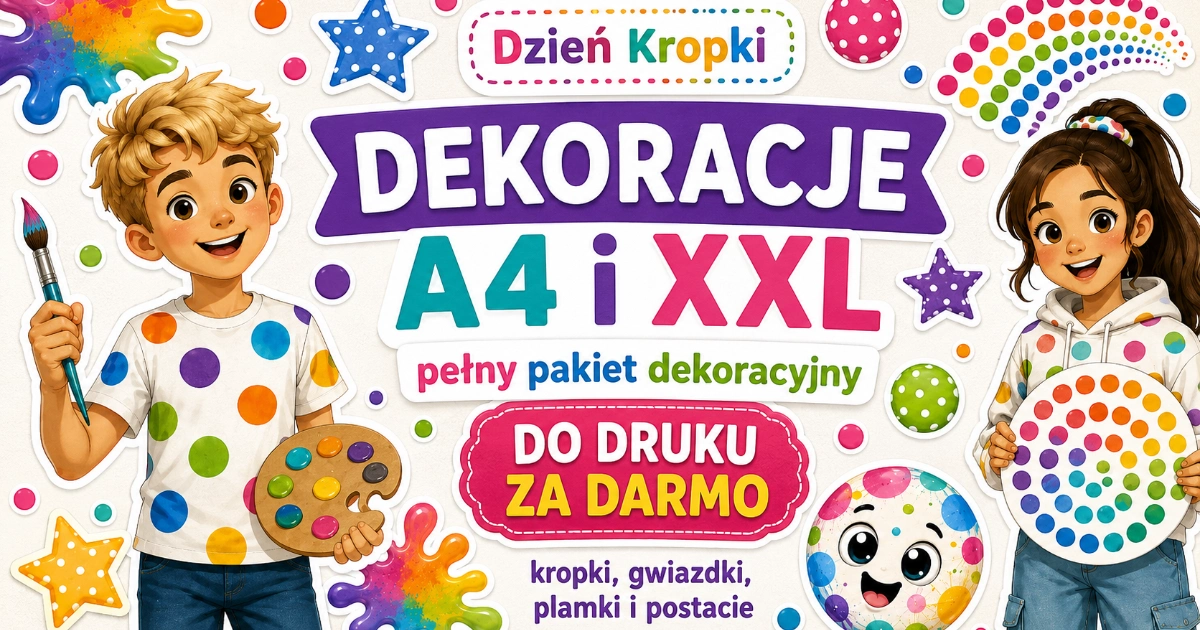 Dekoracje na Dzień Kropki do druku
