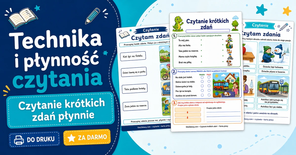 Karty pracy: Czytanie krótkich zdań płynnie