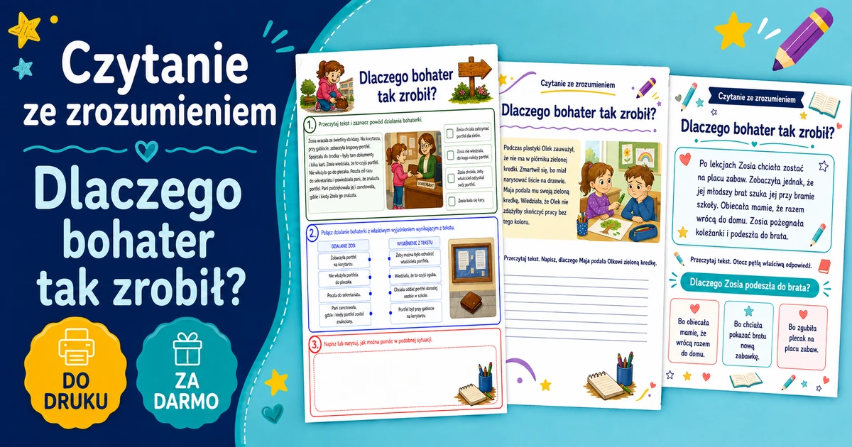 Karty pracy: Dlaczego bohater tak zrobił?