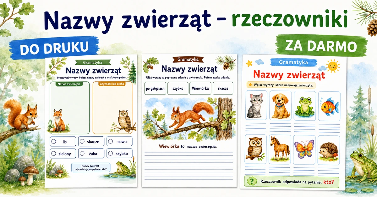 Karty pracy: Nazwy zwierząt – rzeczowniki