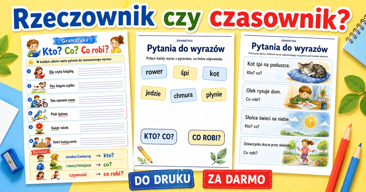 Karty pracy: Rzeczownik czy czasownik?