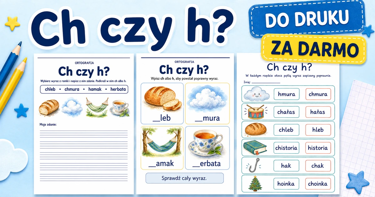 Karty pracy: Ch czy h?