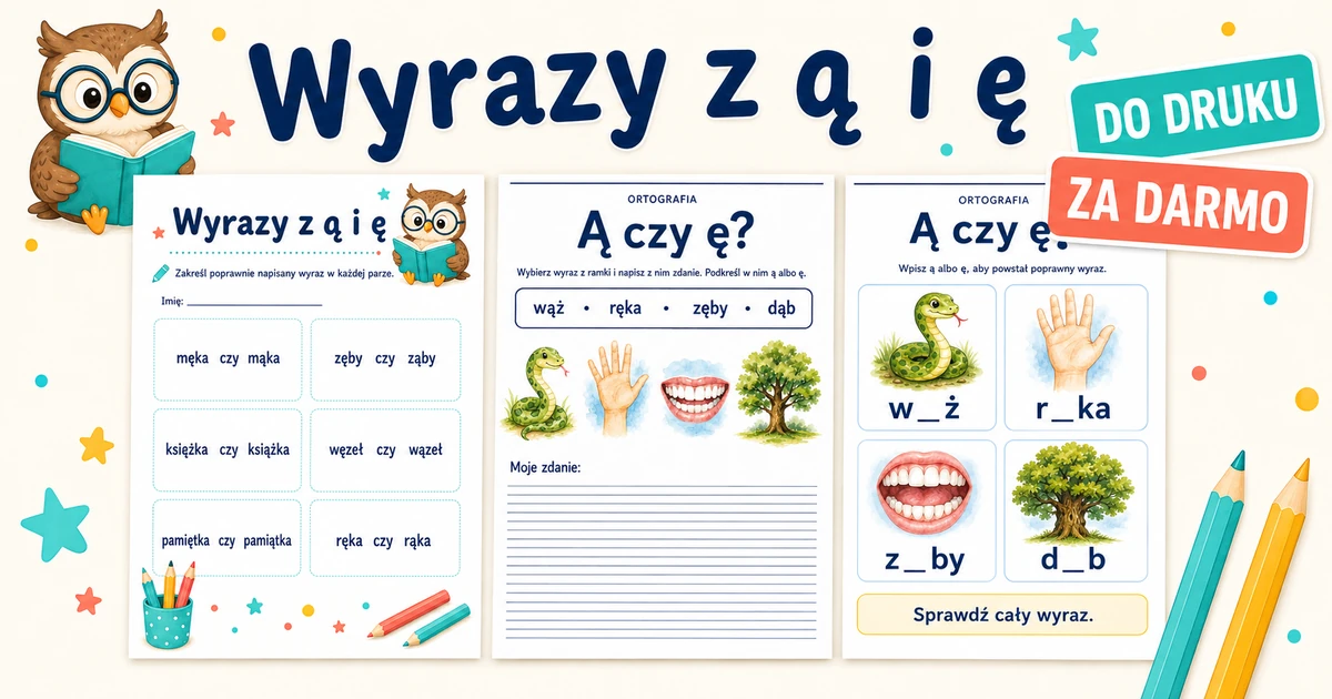 Karty pracy: Wyrazy z ą i ę