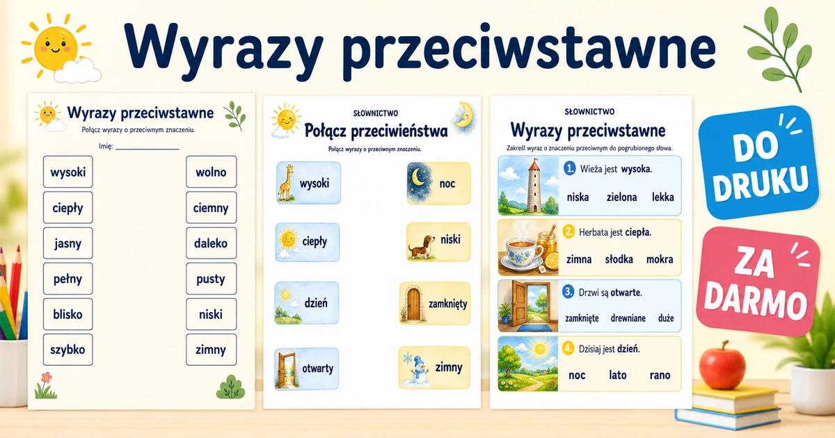 Karty pracy: Wyrazy przeciwstawne