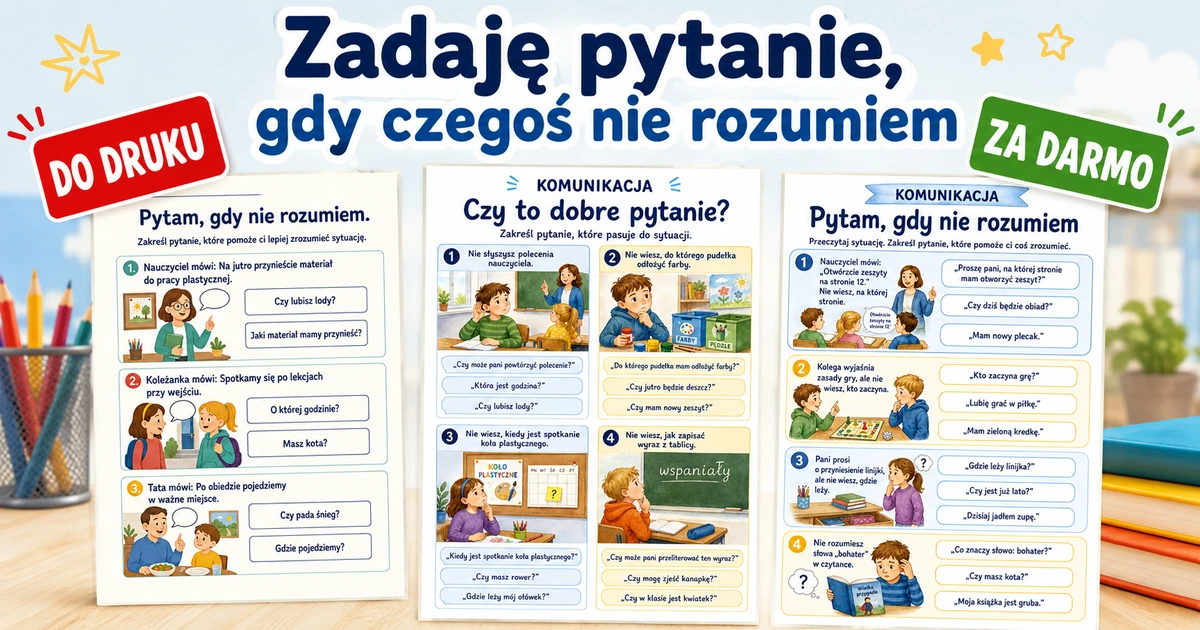 Karty pracy: Zadaję pytanie, gdy czegoś nie rozumiem