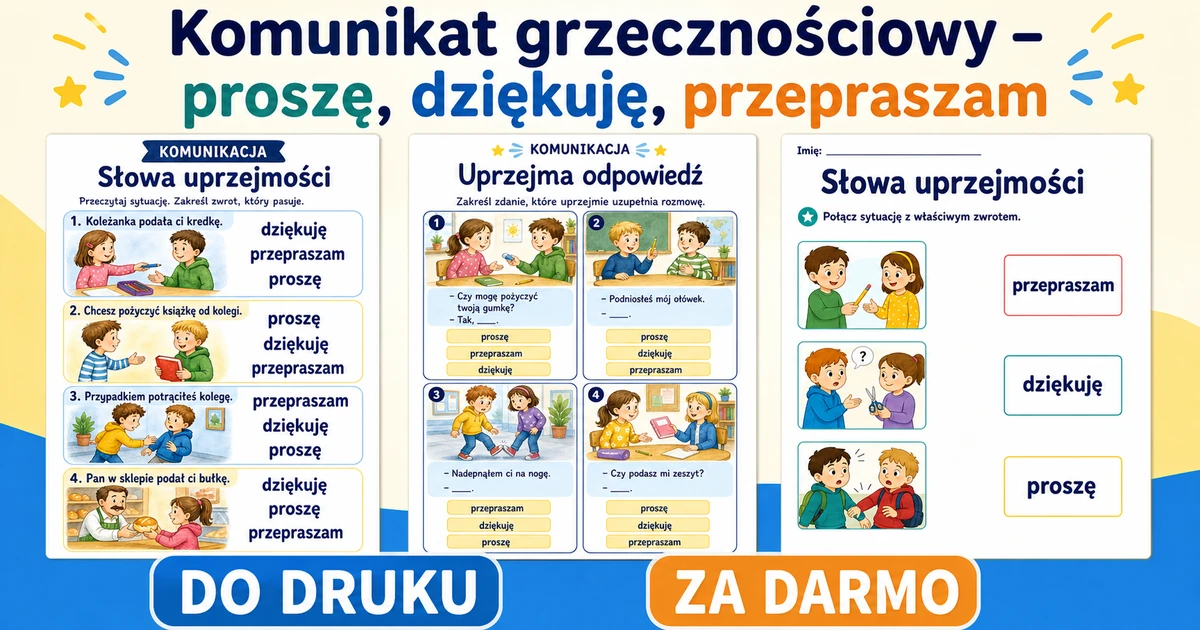 Karty pracy: Komunikat grzecznościowy – proszę, dziękuję, przepraszam