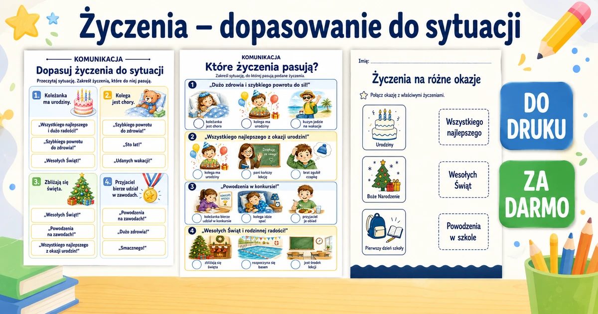 Karty pracy: Życzenia – dopasowanie do sytuacji