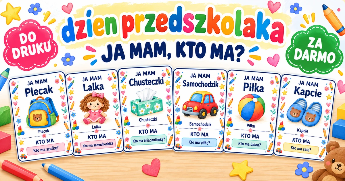 Karty pracy: Ja mam, kto ma: Dzień przedszkolaka