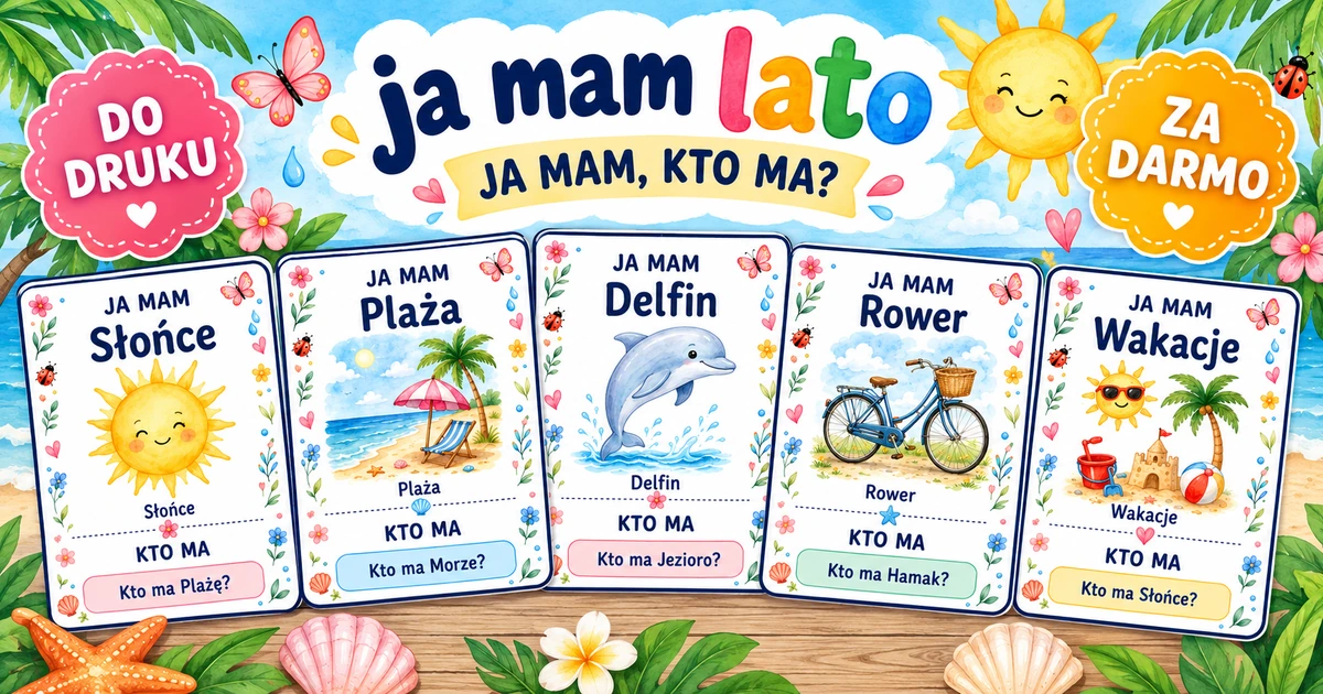 Karty pracy: Ja mam kto ma: Lato