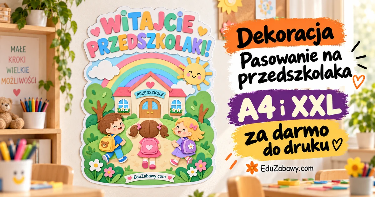 Dekoracja A4 i XXL: Witajcie, Przedszkolaki!