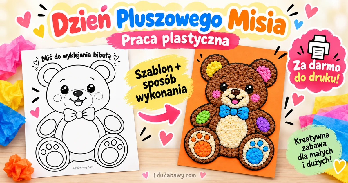 Dzień Pluszowego Misia – kreatywna wyklejanka Dzień Pluszowego Misia – kreatywna wyklejanka