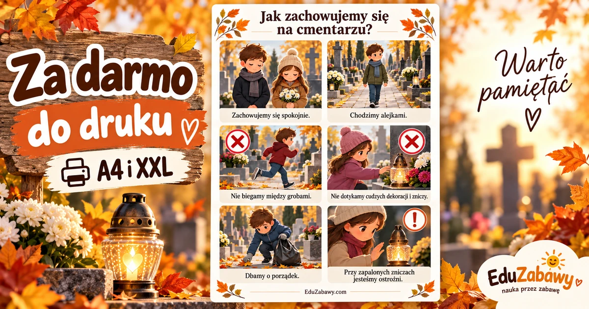 Plansze dydaktyczne: Jak zachowujemy się na cmentarzu